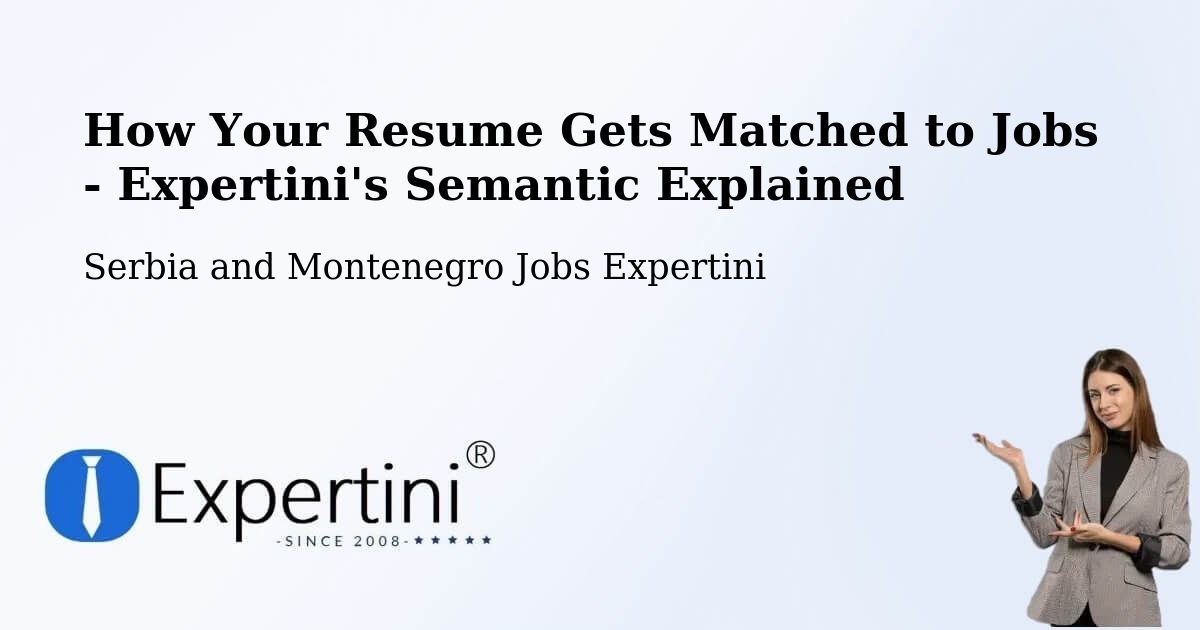 Resume Matching Technology Overview – Jarvis - Serbia and Montenegro Jobs Expertini
