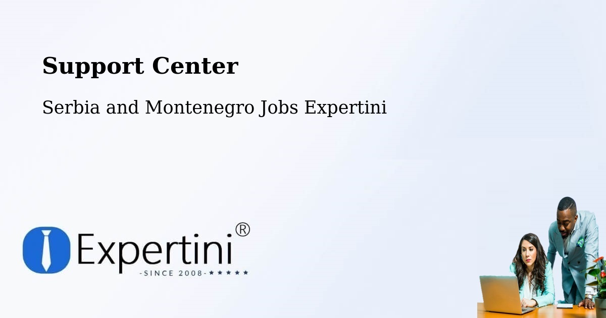 Support Services – Jarvis - Serbia and Montenegro Jobs Expertini